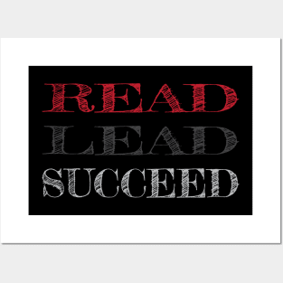 Read Lead Succeed Posters and Art